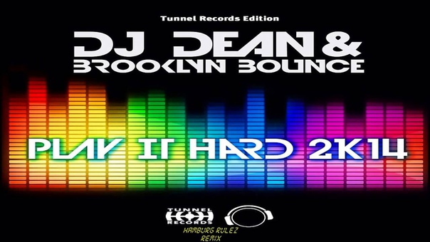 DJ Dean Brooklyn Bounce Play It Hard 2 K14 ( Hamburg Rulez