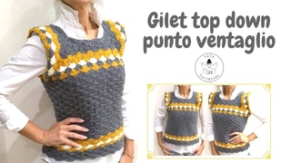TUTORIAL: Gilet top down a punto ventaglio***lafatatuttofare***