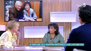 Affaire DSK : les confidences dAnne Sinclair - C  Vous - 02/06/2021