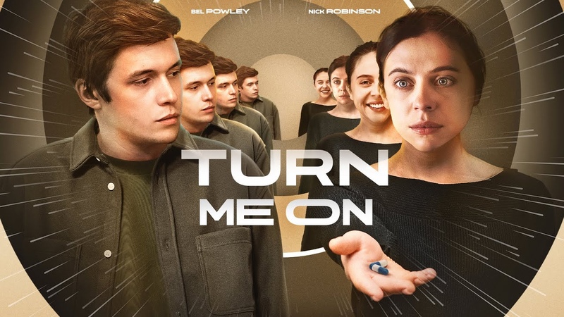 Turn Me On, 2024, Signature UK Trailer, Bel Powley and Nick Robinson Sci Fi