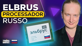 Tecnologia Russa: PROCESSADOR RUSSO ELBRUS - Nem Intel e nem AMD - Como assim