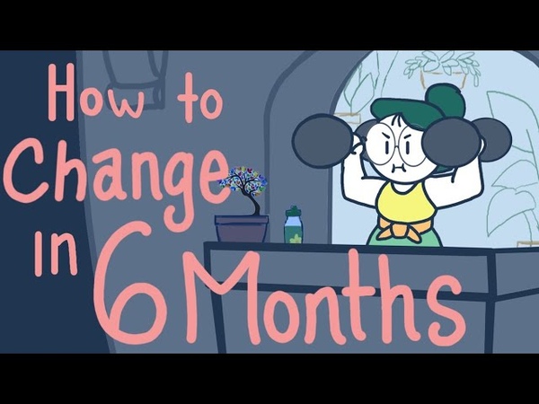 How To Change Your Life in SIX