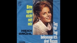 Heidi Brühl - Tag für Tag bekomme ich drei Rosen