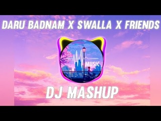 Daru Badnaam x Swalla x Taki Taki x Buzz x Friends |@DJ Harshal | @VDj Tushar Sangwan | MUZIK