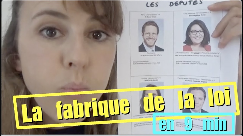 La fabrique de la loi ( tout comprendre en 9min