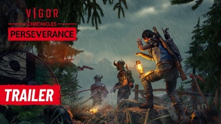 Vigor Chronicles: Perseverance – Trailer