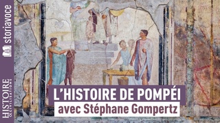 Pompéi : de la catastrophe naturelle au site touristique, avec Stéphane Gompertz