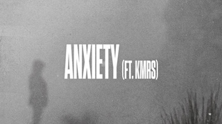 SCAR - Anxiety (ft KMRS)