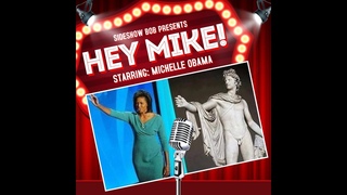 Sideshow Bob - Hey Mike! (The Michelle Obama Song)