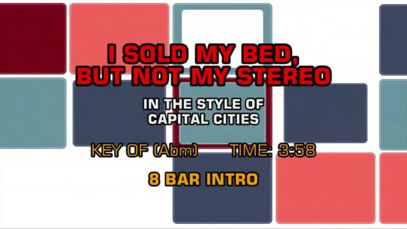 Capital Cities I Sold My Bed, But Not My Stereo (