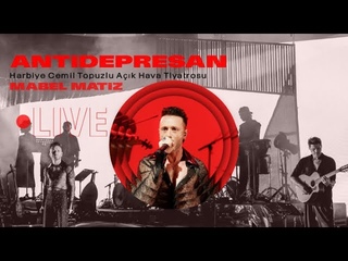 Mabel Matiz x Mert Demir - Antidepresan (Harbiye Akhava Live 2023)