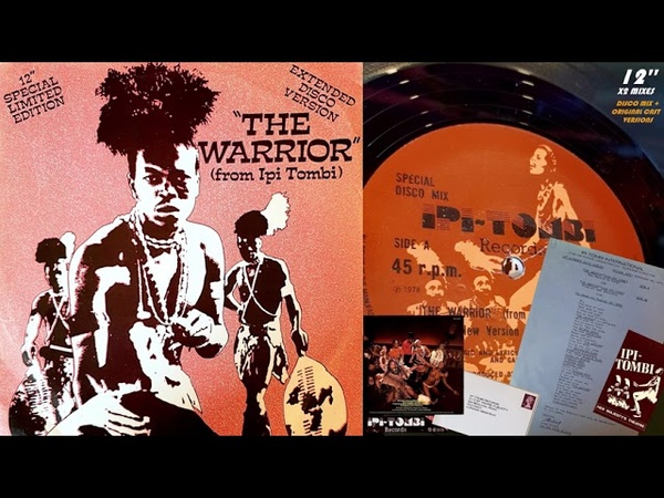 THE WARRIOR ( From Ipi Tombi) ( Special Pulse Disco Mix) ( Original Cast Recording) 1978 RARE