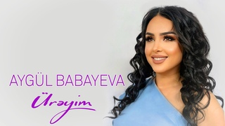Aygul Babayeva - Menim Ureyim ( 4k - 2023)