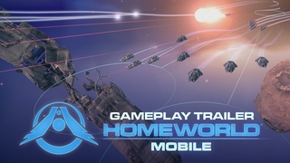 Homeworld Mobile - Gameplay Trailer