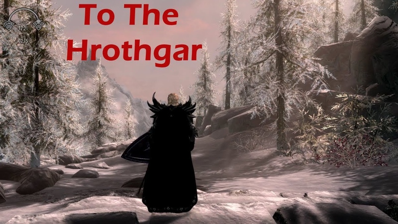 By Ways of Skyrim: To the Hrothgar , Дорогами Скайрима: На Высокий