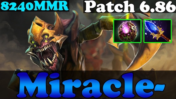 Dota 2 Patch 6. 86 : Miracle 8240 MMR TOP 1 MMR Plays Sand King with Aganhims