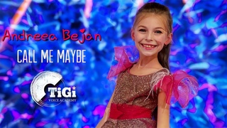 Andreea Bejan (TiGi Academy) - Call me maybe
