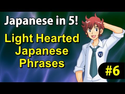 Light hearted Japanese phrases Japanese in 5