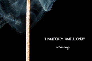 Dmitry Molosh - All The Way