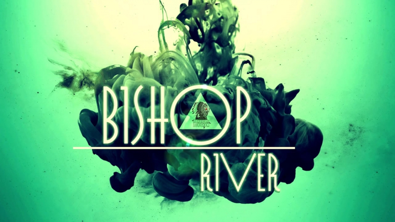 Audio Bishop River Glouvin