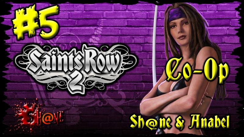 Let s Play Saints Row 2 Co Op, 5 Любит предметы и шлюх Девичье