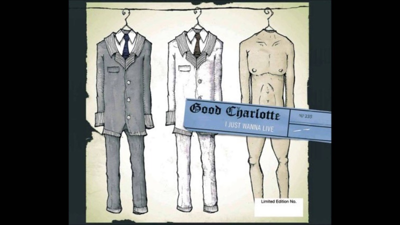 Good Charlotte I Just Wanna