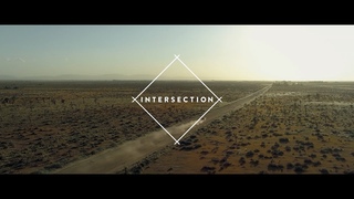 INTERSECTION / You're the Reason