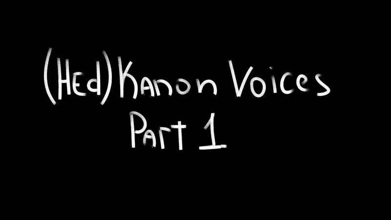 ( Hed) Kanon Voices Part