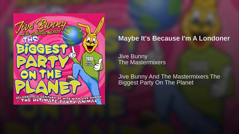 Maybe Its Because Im A
