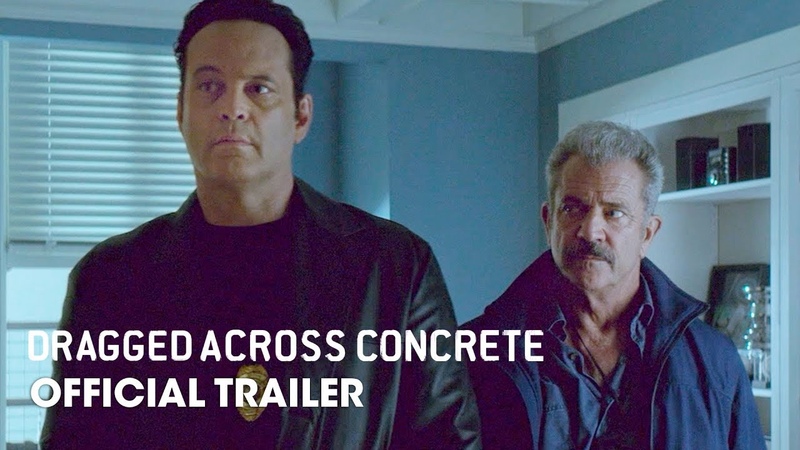 Dragged Across Concrete (2019 Movie) Official Trailer Mel Gibson, Vince Vaughn, Jennifer