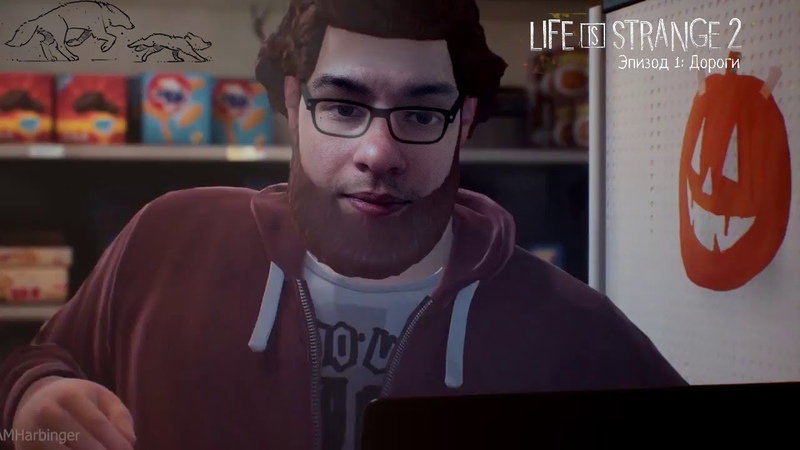 Life Is Strange 2 Episode 1 Roads Броди, хороший ЧУВАААК