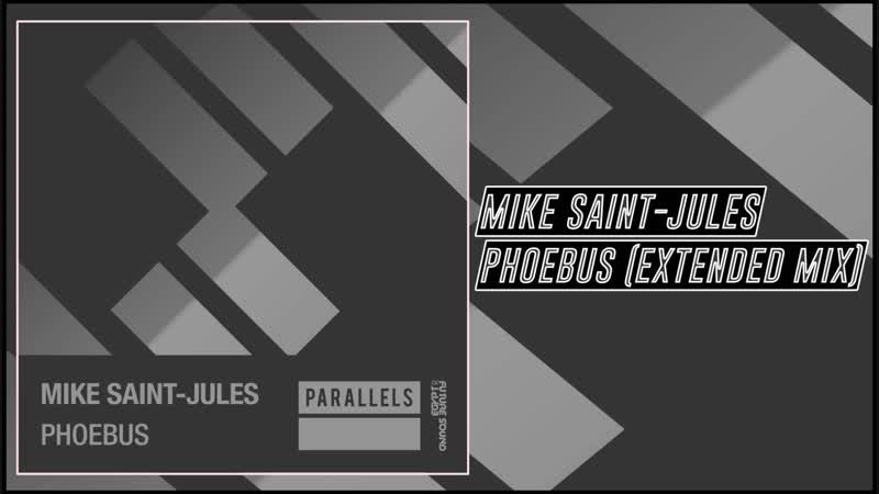 Mike Saint Jules Phoebus ( Extended