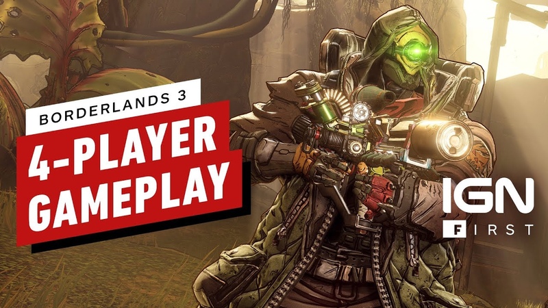 Borderlands 3: First Footage of 4 Player Co op Gameplay IGN