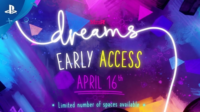 Dreams, What is Early Access ,