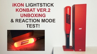 iKON Lightstick KONBAT ver 2 UNBOXING & REACTION MODE TEST ENG/INDO