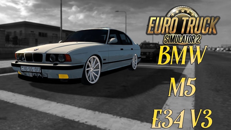 BMW M5 E34 V3, Euro Truck Simulator 2 , ETS2 ARABA