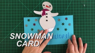 DIY Pop-Up Snowman Card with Matthew Reinhart