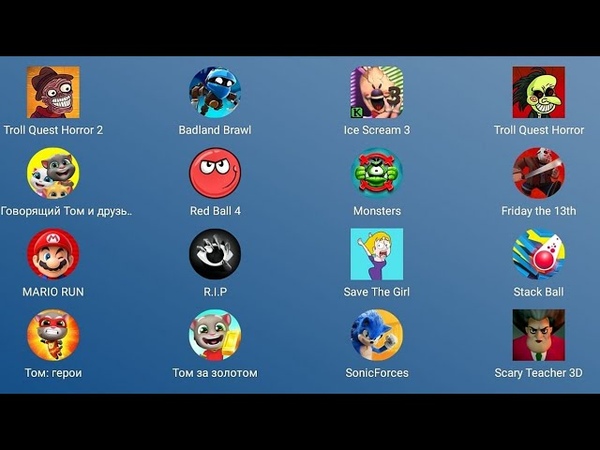 Scary Teacher3 Fridaythe13th Red Ball4 Tom Friends Ice Scream3 Freaky Clown Badland Brawl Armed