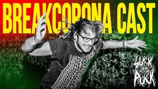 SuckPuck BREAKCORONA CAST #5  By Headkick