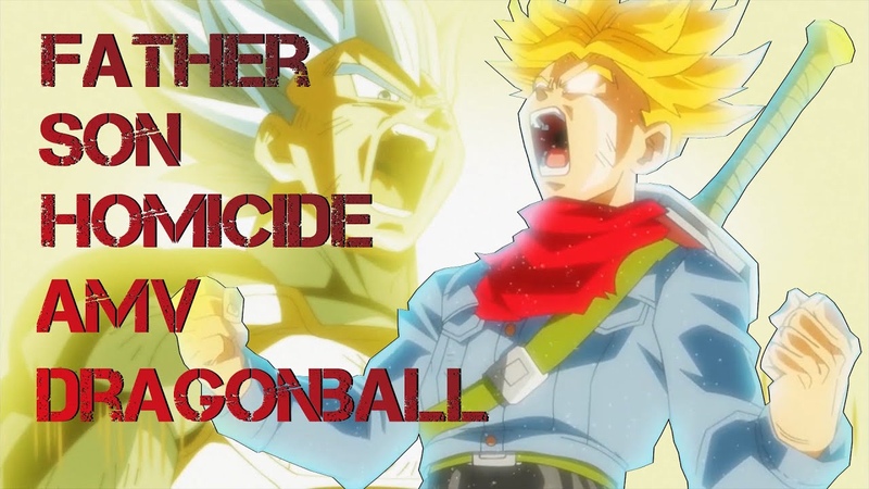 Dragon Ball AMV Father Son Homicide, , Logic Eminem