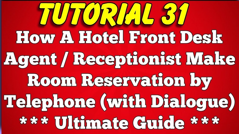 How Hotel Front Desk Agent or Receptionist Make Room Reservation by Phone ( Tutorial