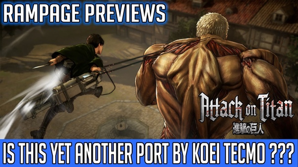 RAMPAGE Previews: Attack on Titan Wings of Freedom on