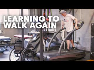 Meet The Man Learning To Walk, For A Second Time