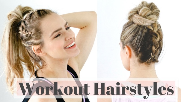 3 Workout Hairstyles for the Gym Easy Hair