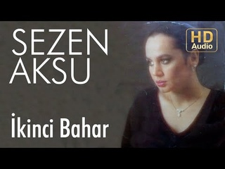 Sezen Aksu - kinci Bahar (Official Audio)