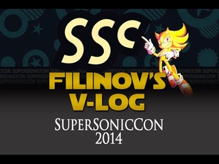 Filinov's v-log - Episode 4 - SuperSonicCon 2014