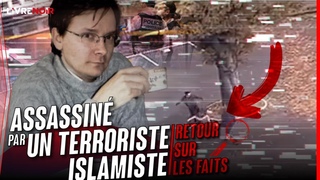 Arras, décryptage d’un attentat islamiste qu’on aurait pu(dû) empêcher !