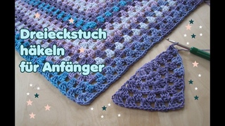 Dreieckstuch häkeln / Half Granny Square Tuch - Anfänger