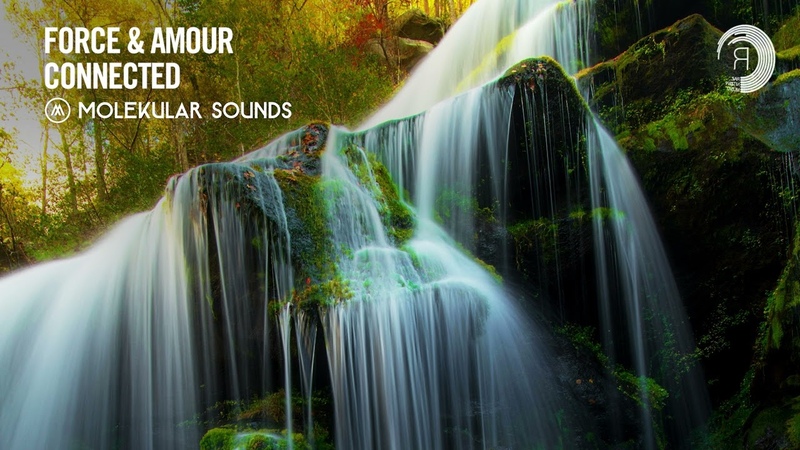 UPLIFTING TRANCE: Force Amour Connected Molekular