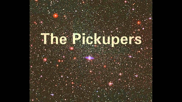 The Pickupers She is